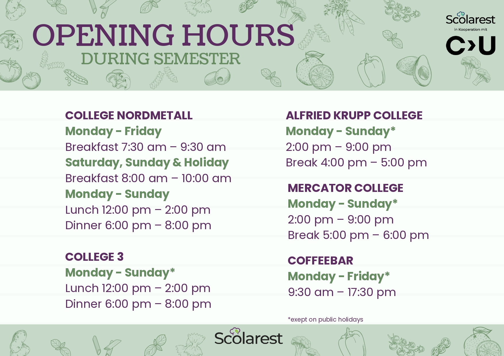 Opening Hours Until June 16